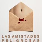 PREVIA ESTRENO | LAS AMISTADES PELIGROSAS | Torrent
